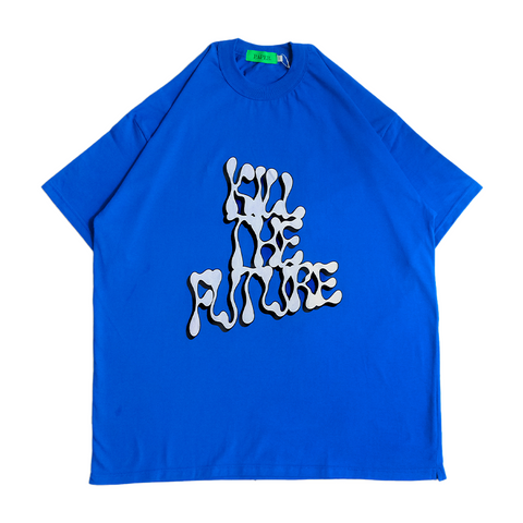 Kill The Future Blue